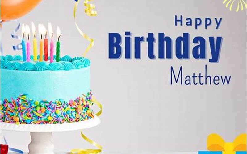 Happy Birthday Matthew Joke