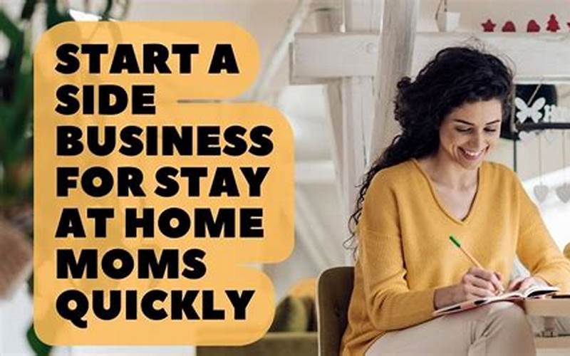 Heartfelt Stay At Home Moms Home Business Chart With Complete Tips