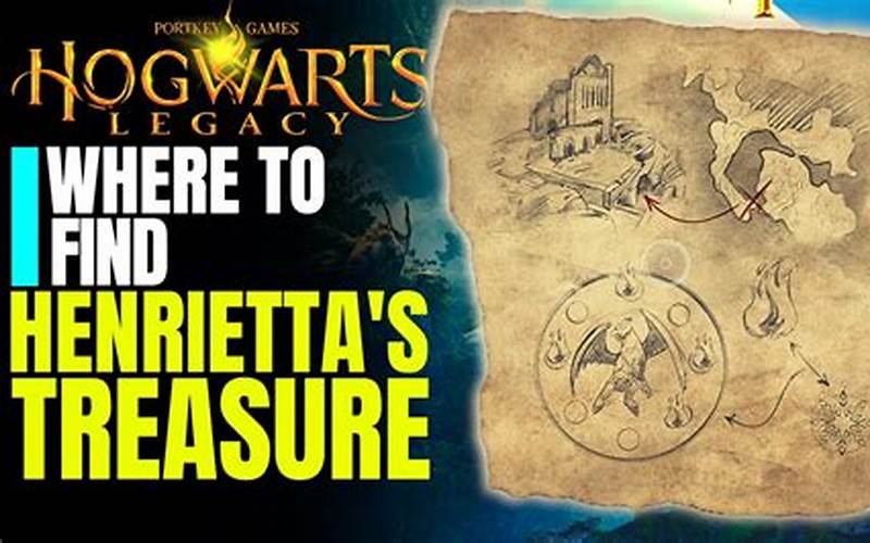 Henrietta Treasure Map Hogwarts Legacy