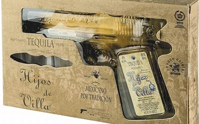 Hijos De Villa Tequila Gun: A Unique and Distinctive Spirit with a Rich History