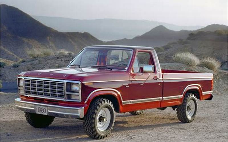 History Of The Ford F250 Ranger