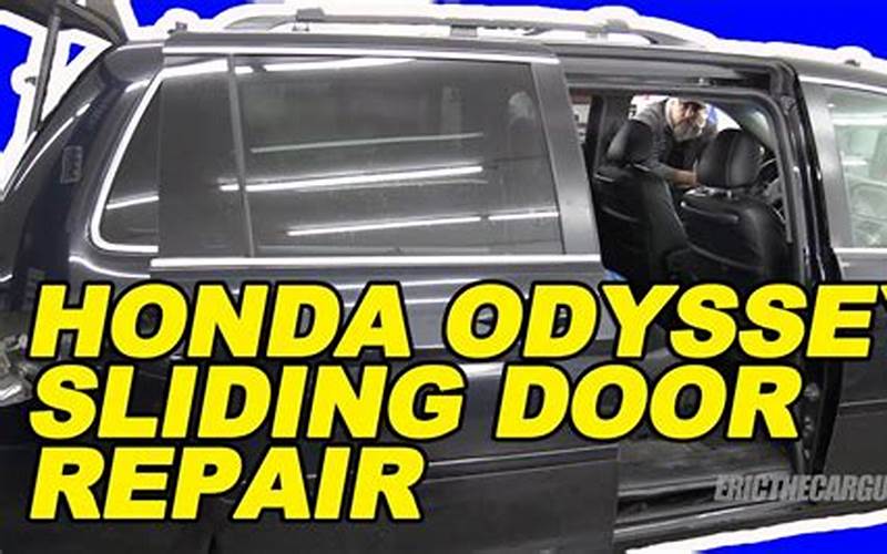 Honda Odyssey Door Won’t Close: Common Problems and Solutions