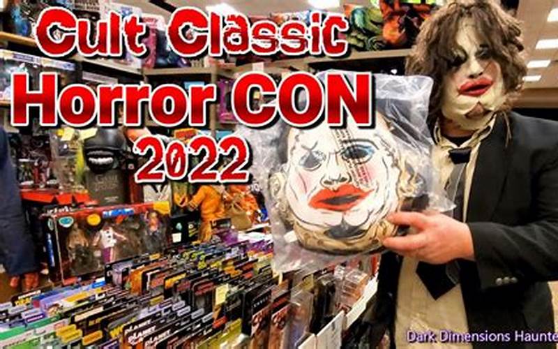 Horror Conventions 2022 Texas: A Guide to the Best Scary Gatherings in the Lone Star State