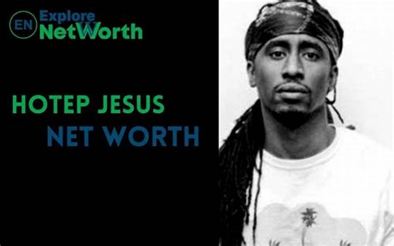 Hotep Jesus Net Worth
