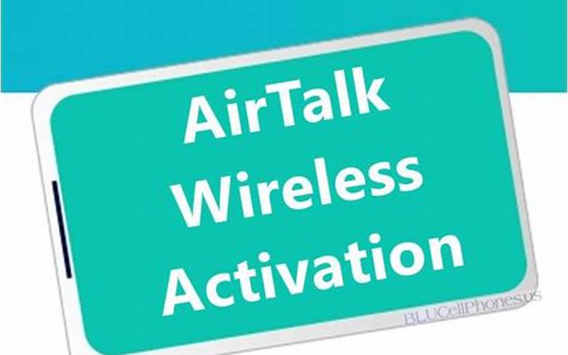 How to Activate Airtalk Wireless Phone