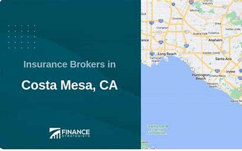 How To Find A Car Insurance Broker In Costa Mesa