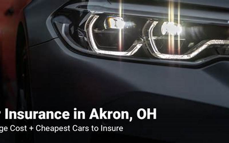 How To Get Car Insurance Quotes In Akron, Ohio