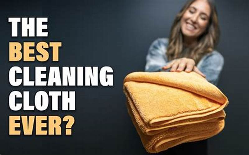 How To Use A Microfiber Cloth