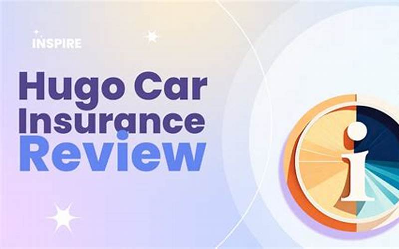 Hugo Car Insurance Cons