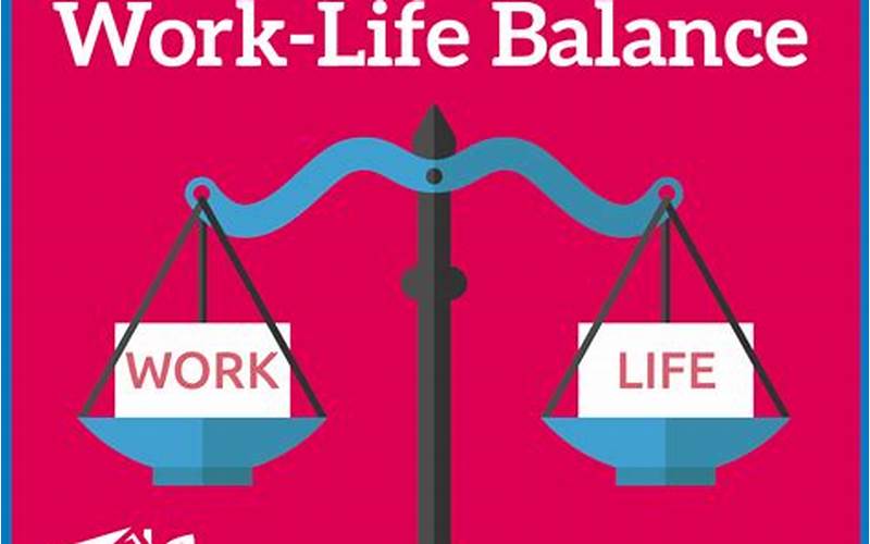 Importance Of Work-Life Balance