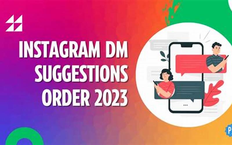 Instagram DM Suggestions Order 2022