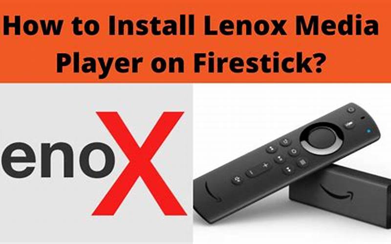 Install Lenox On Firestick
