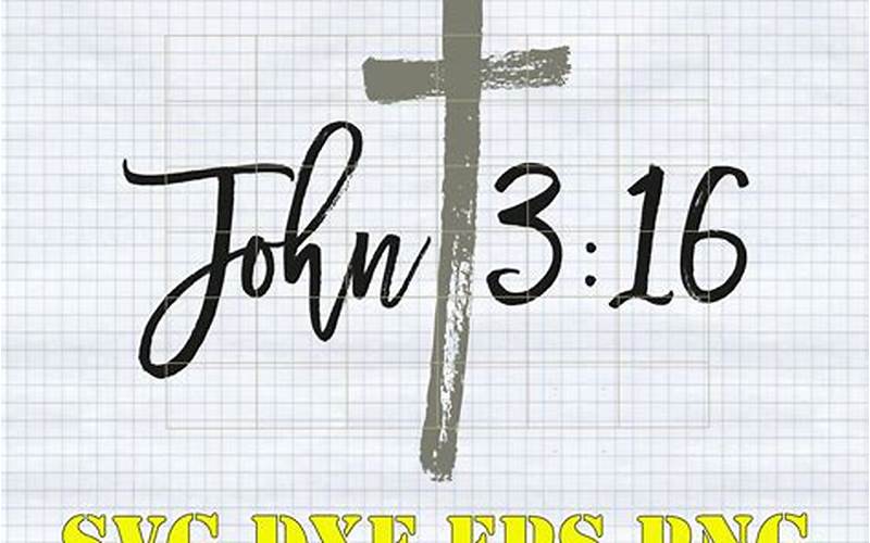 John 3 16 Svg Designs