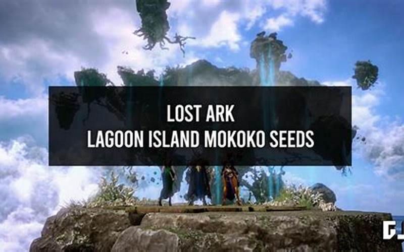 Lagoon Island Mokoko Seeds: The Wonders of Nature