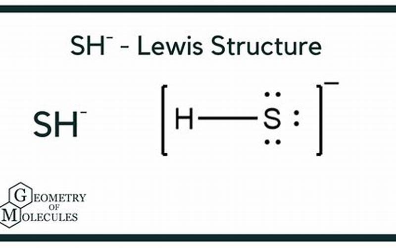 Lewis Structure For Sh- Ion