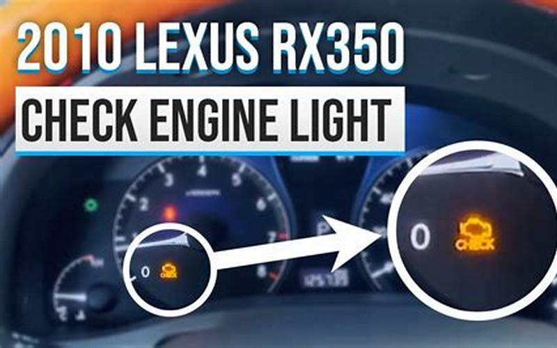 Lexus Rx 350 Check Engine Warning Light