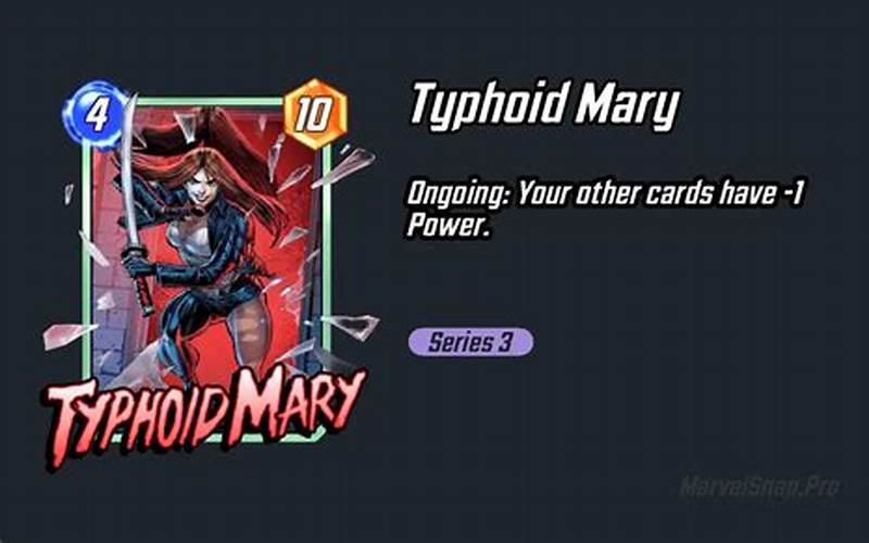 Marvel Snap Typhoid Mary Deck: A Comprehensive Guide
