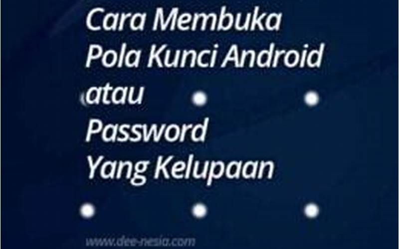 Masukkan Pola Kunci Atau Password