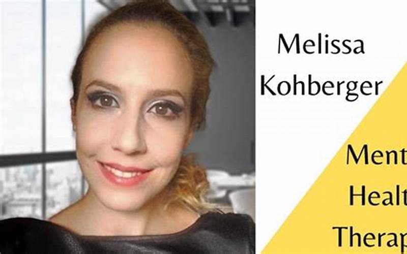 Melissa Kohberger Therapist
