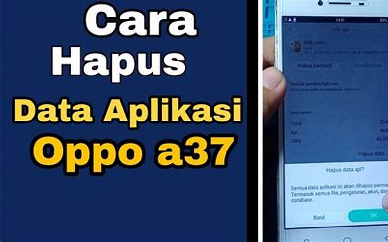 Menghapus Aplikasi Oppo A37
