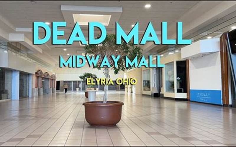 Midway Mall Elyria Ohio