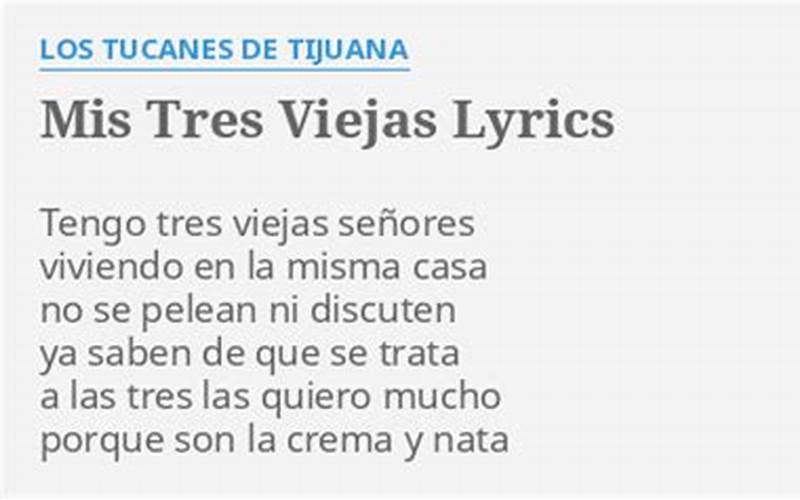 Mis Tres Viejas Letra Lyrics