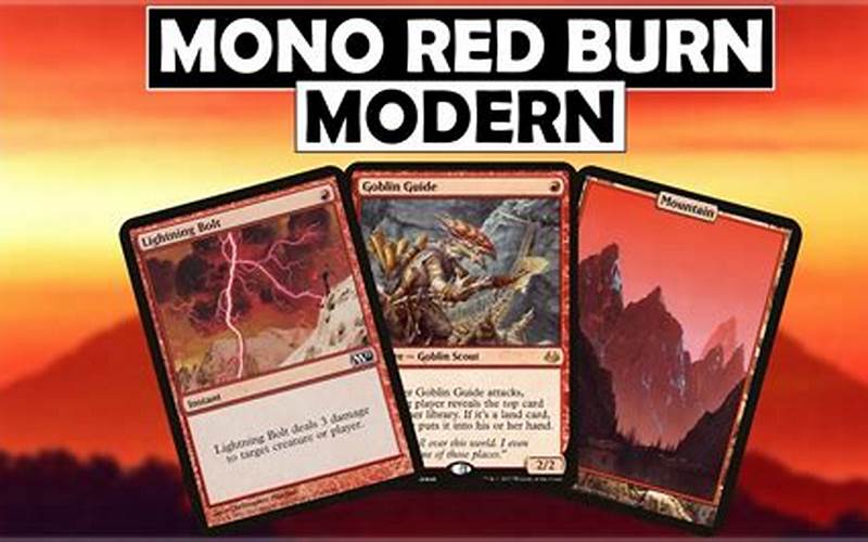 Modern Mono Red Burn: The Ultimate Guide