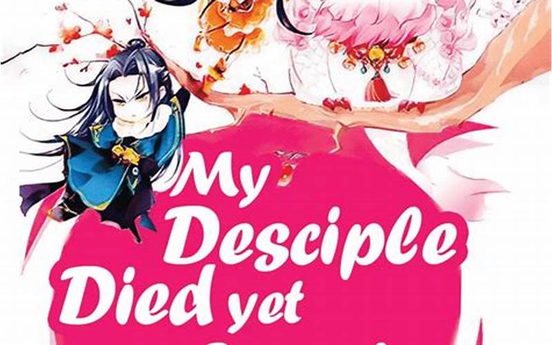 My Disciple Died Yet Again Manga: A Must-Read for Manga Lovers