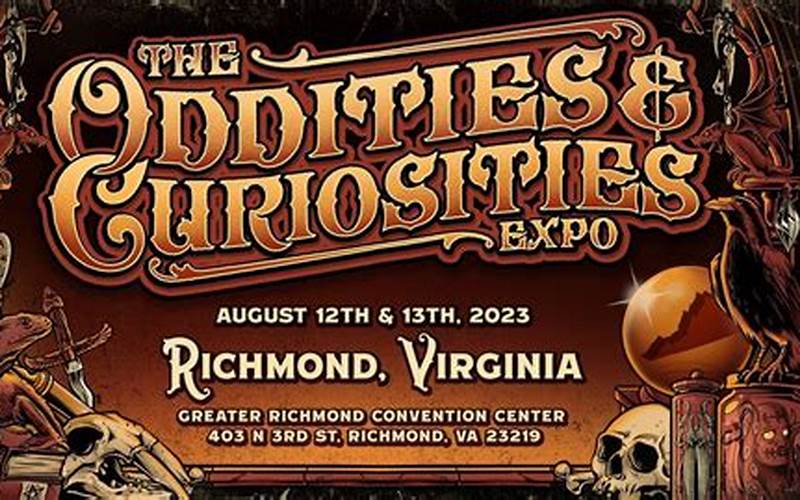 Oddities and Curiosities Expo Richmond: A Unique and Bizarre Event