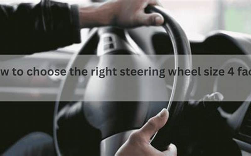 Other Factors To Consider When Choosing A Steering Wheel