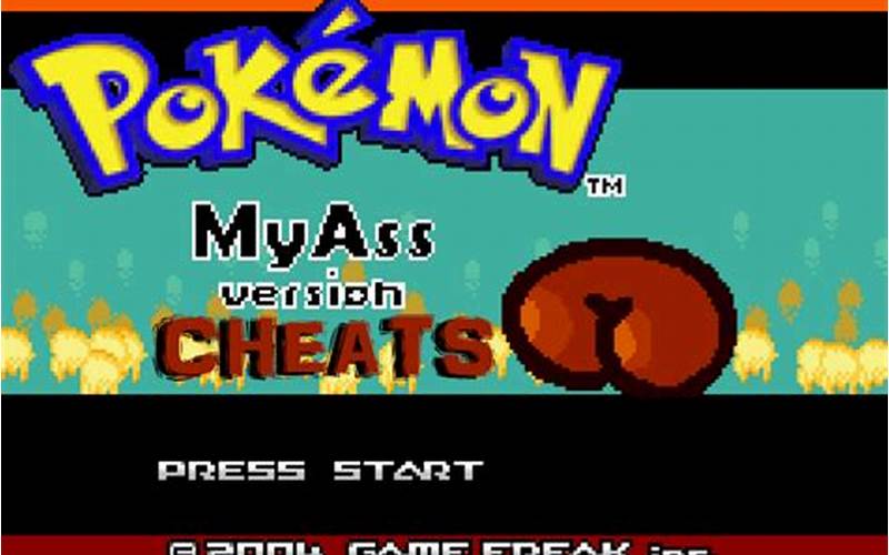 Pokemon My Ass Cheats: A Comprehensive Guide