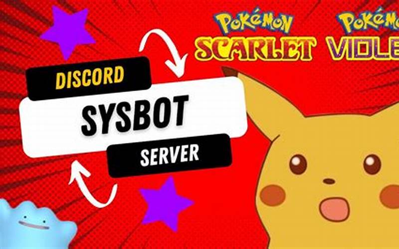Pokemon Scarlet Violet Sysbot: A Guide to Understanding the Latest Pokemon Craze