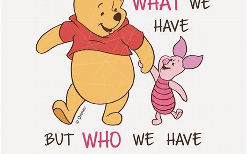 Pooh And Piglet Quote