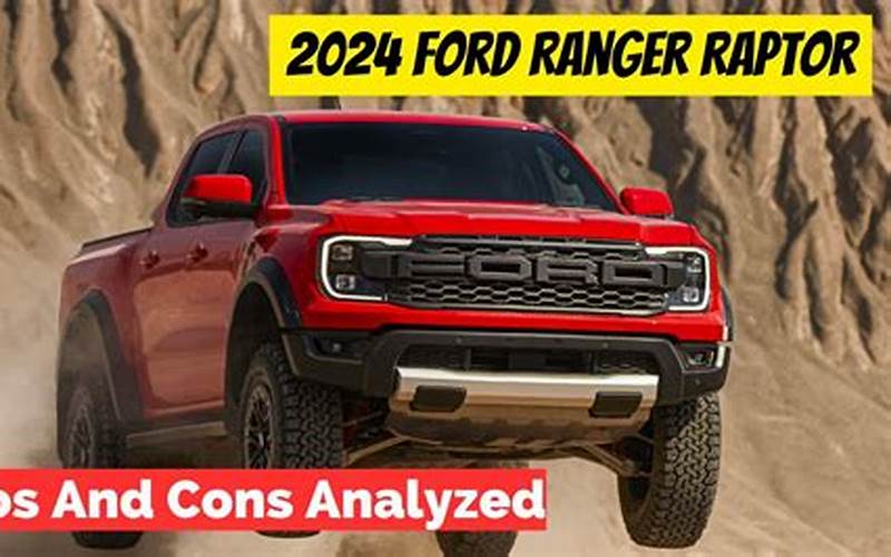 Pros And Cons Of Owning A Lifted Ford Ranger