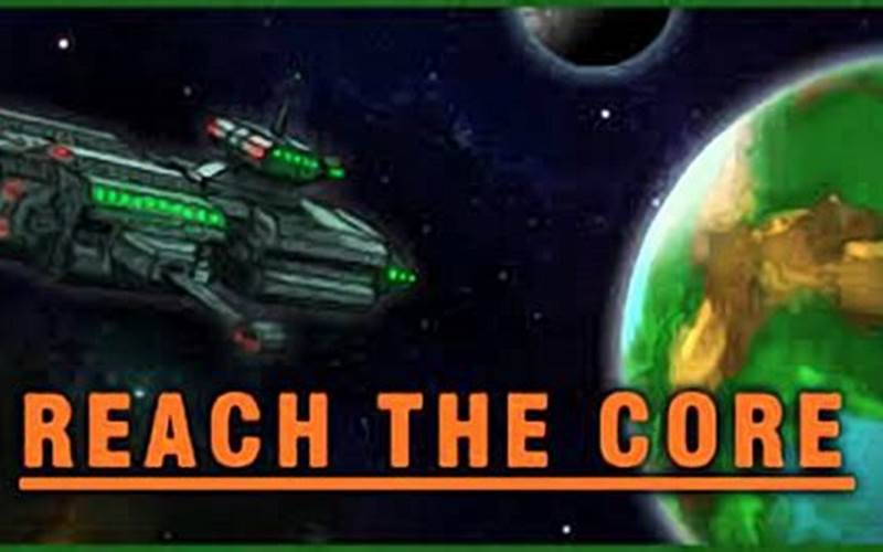 Reach the Core Unblocked – A Fun and Addictive Online Game