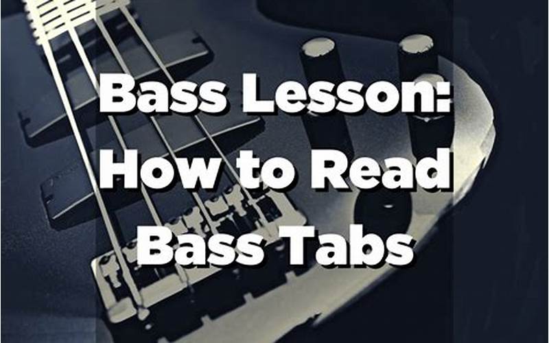 Reading Bass Tabs