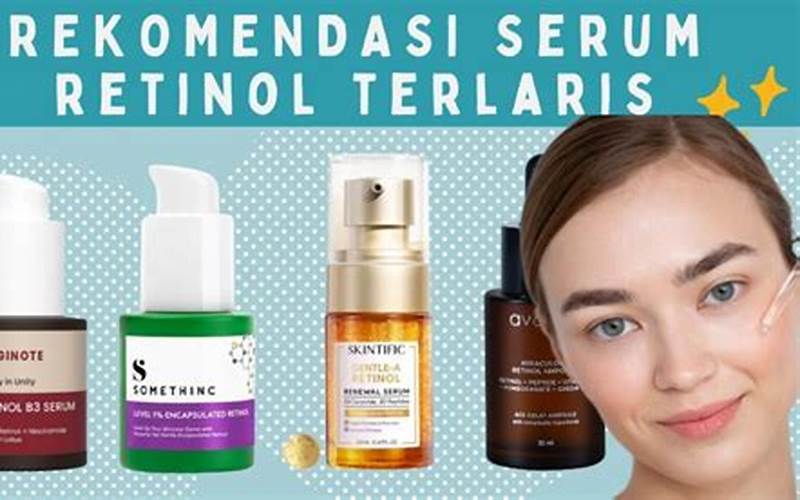 Retinol, Solusi Paling Efektif Untuk Jerawat?