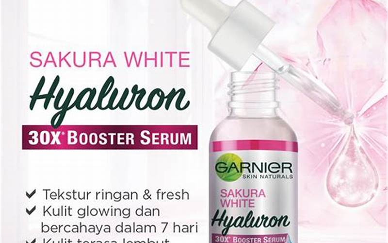 Review Serum Garnier Sakura White Untuk Jerawat