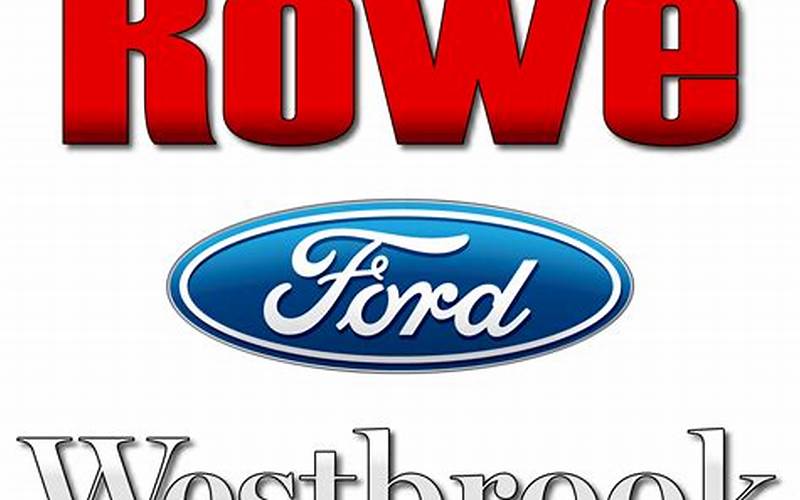 Rowe Ford Westbrook