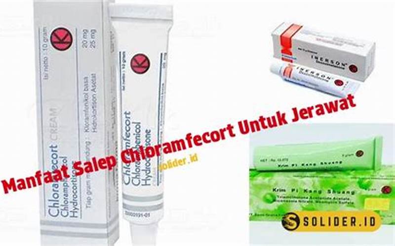 Salep Chloramfecort Untuk Jerawat