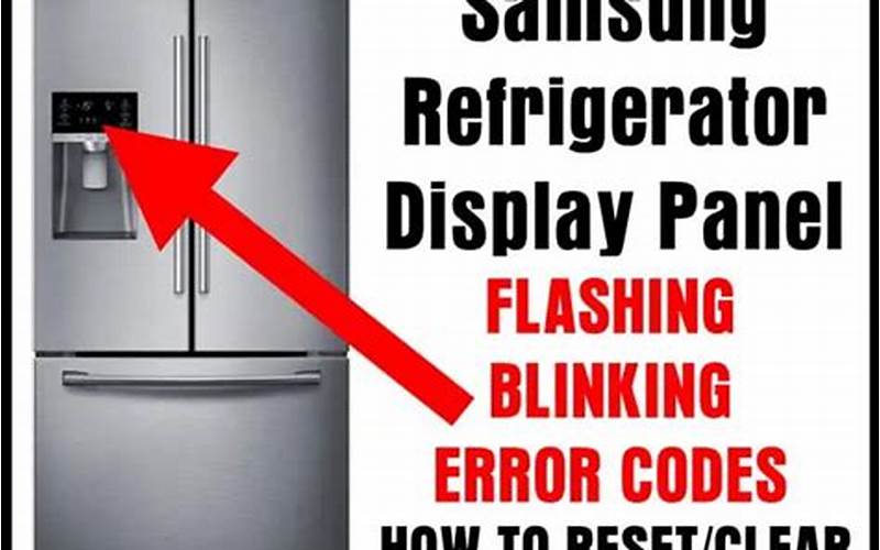 Samsung Refrigerator Temperature Blinking: Causes and Solutions