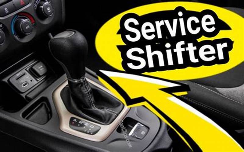 Can You Drive with Service Shifter Light On?