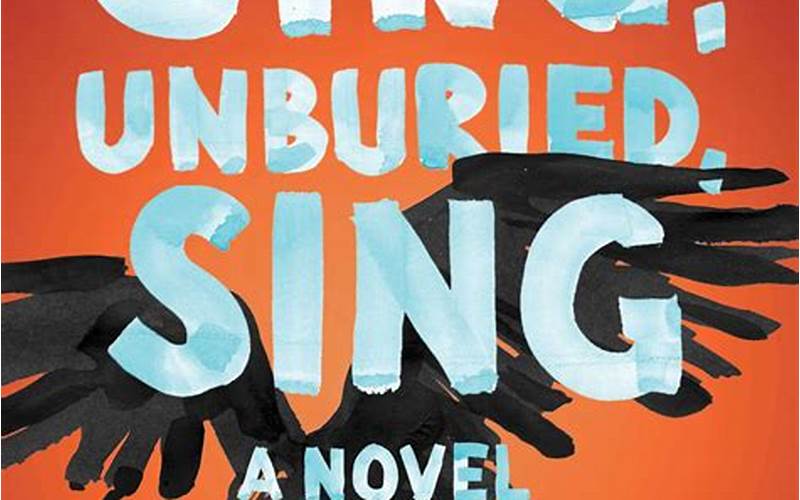 Sing Unburied Sing PDF: A Perfect Literary Masterpiece