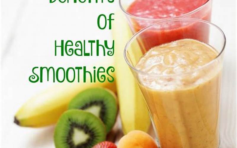 Smoothie Health Benefits