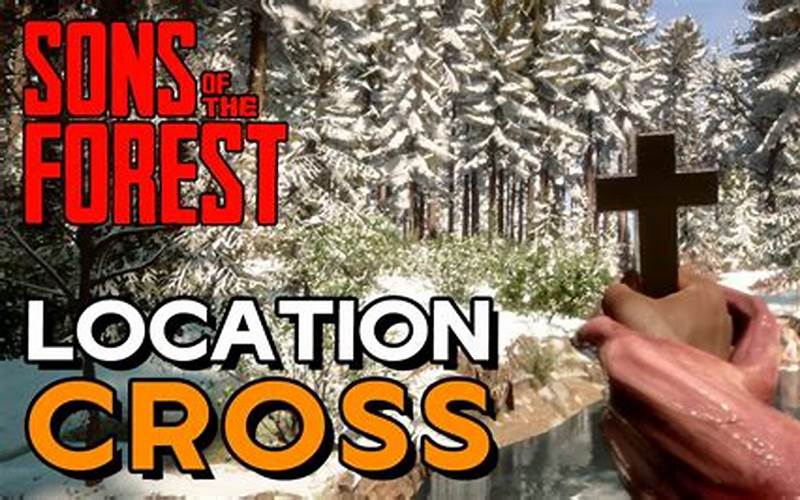 Sons Of The Forest Cross Significance