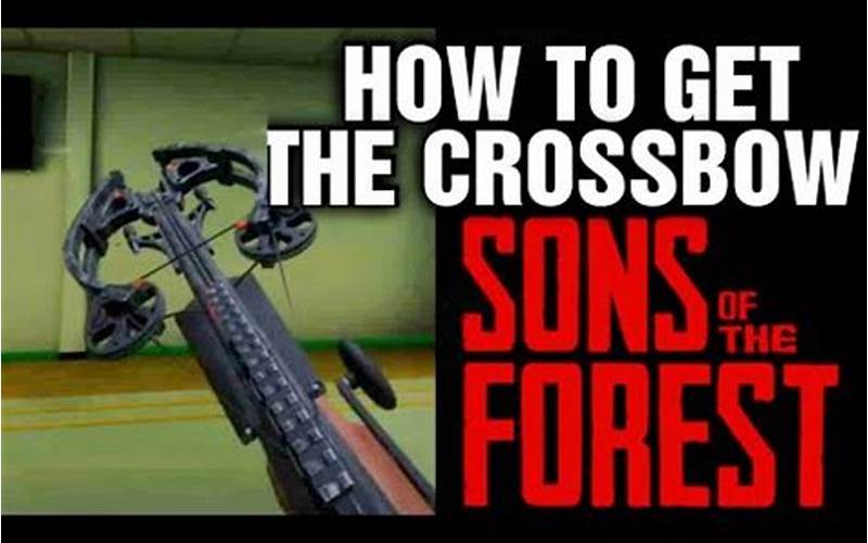 Sons Of The Forest Crossbow Importance