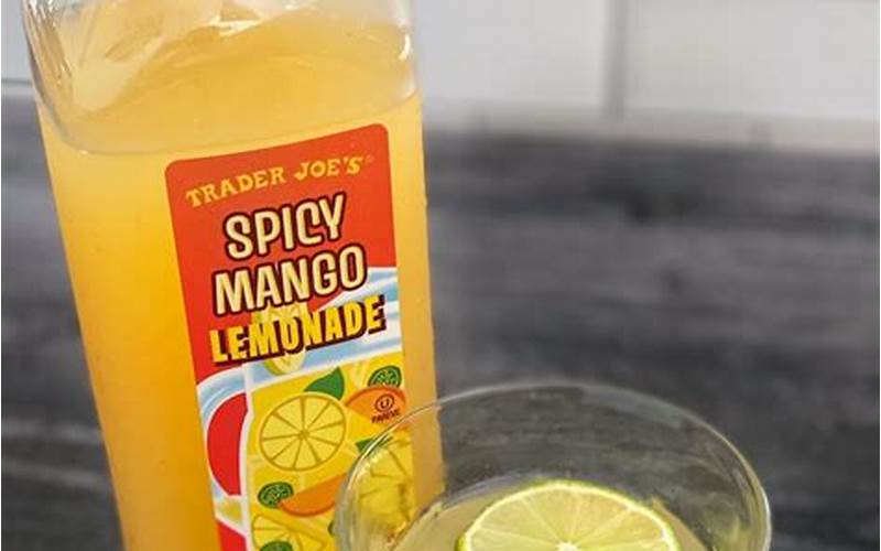 Trader Joe’s Spicy Mango Lemonade: A Refreshingly Bold Twist on a Classic Drink