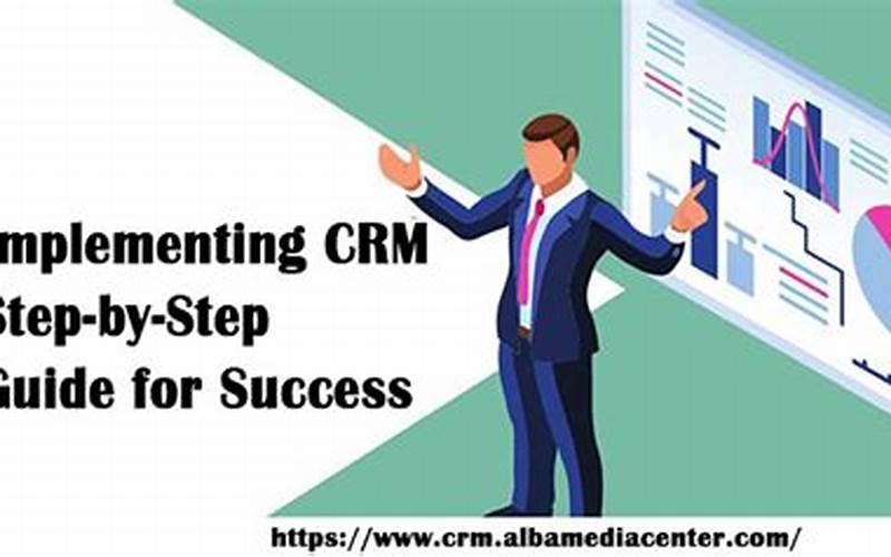 Step 2: Choose A Crm Platform