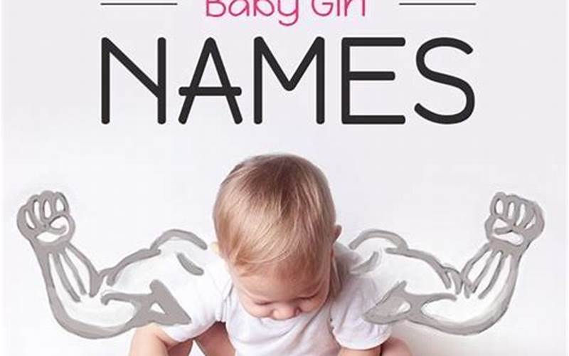 Strengths Of Baby Names Girl