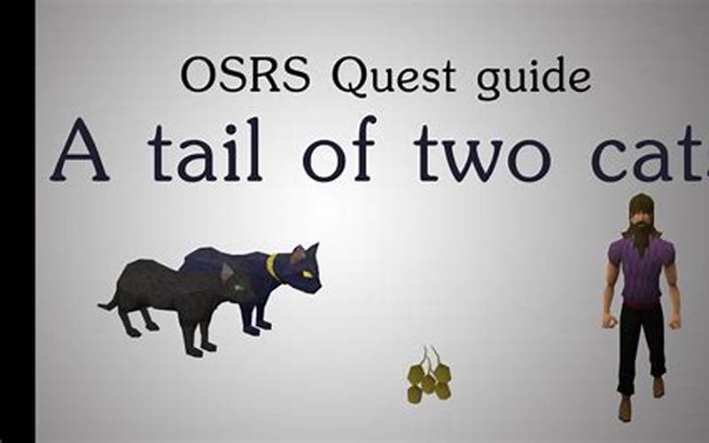 Tail of Two Cats OSRS: A Comprehensive Guide